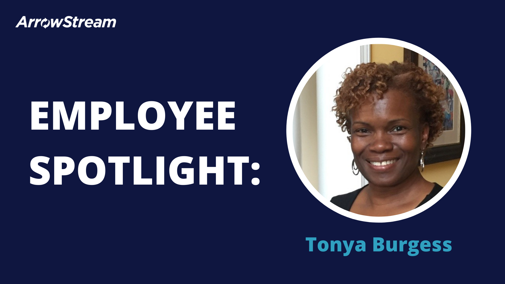 Employee Spotlight Tonya Burgess